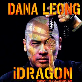 Idragon (Human + Ai Collaboration) by Dana Leong