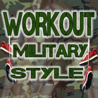 Workout Military Style by John Anderson