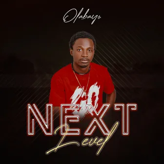 Next Level by Olabayo