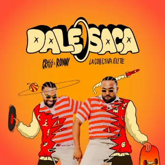 DALE SACA by Criss & Ronny