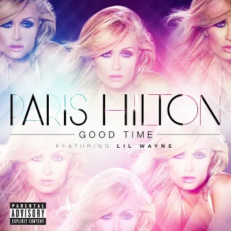 Good Time by Paris Hilton