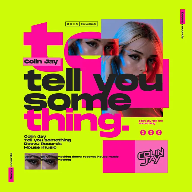 Tell You Something - Extended Mix