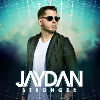 Stronger by Jaydan