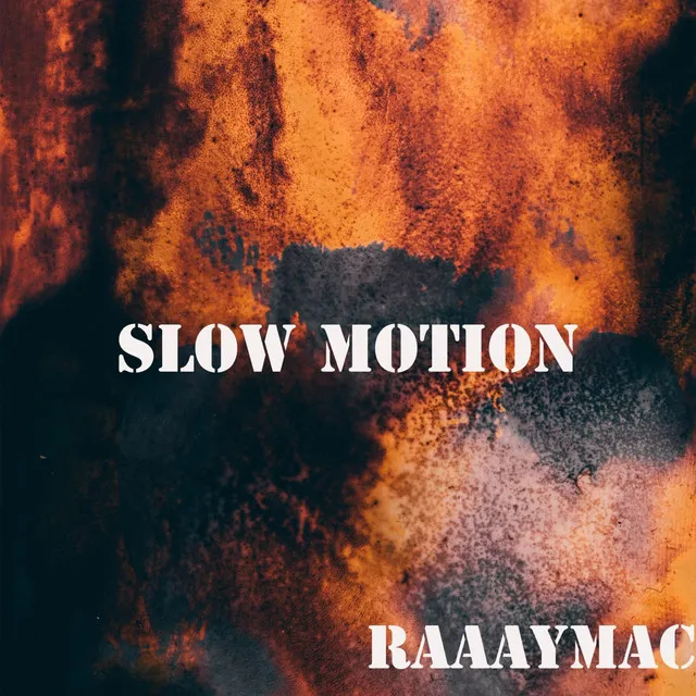 Slow Motion