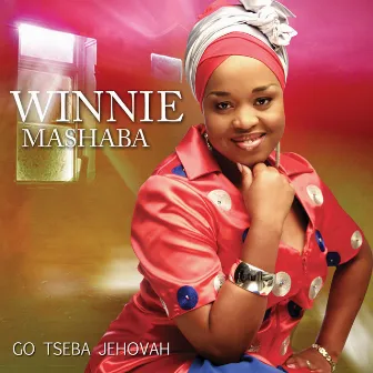 Go Tseba Jehova by Dr Winnie Mashaba