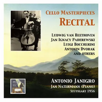 Cello Masterpieces: Antonio Janigro Recital by Jan Natermann