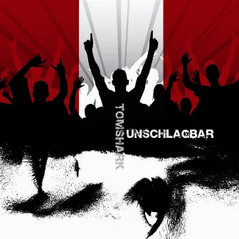 unschlagbar by Tom Shark