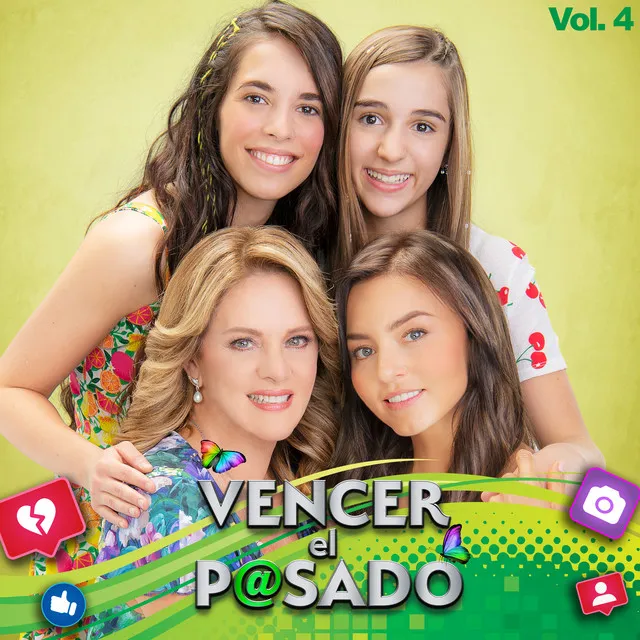 Vencer El Pasado Vol. 4