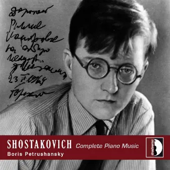 Shostakovich: Complete Piano Music by Boris Petrushansky