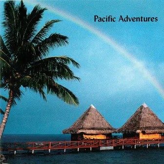 Pacific Adventures by Art Phillips