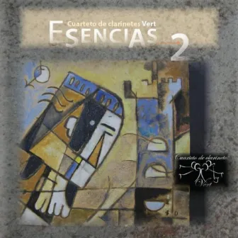 Esencias 2, Vol. 1 by Cuarteto de clarinetes Vert