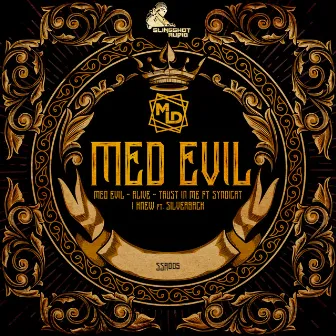 Med Evil by M.L.D