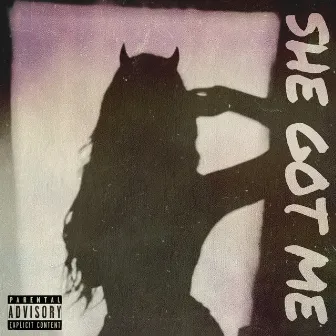 She Got Me by Kaine Mauri