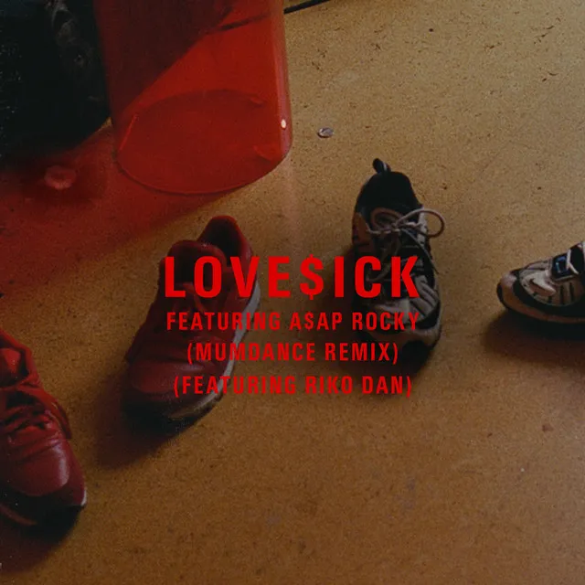 Love$ick - Mumdance Remix