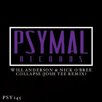 Collapse (Josh Tee Remix) by Will Anderson