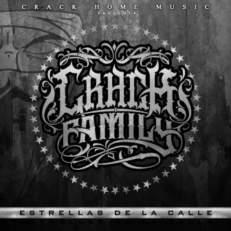 Estrellas de la Calle by Crack Family