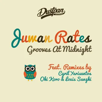 Grooves at Midnight by Juwan Rates