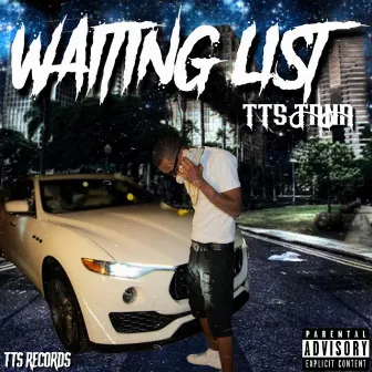 Waiting List by TTS TANA