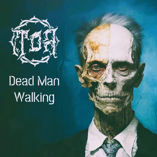 Dead Man Walking