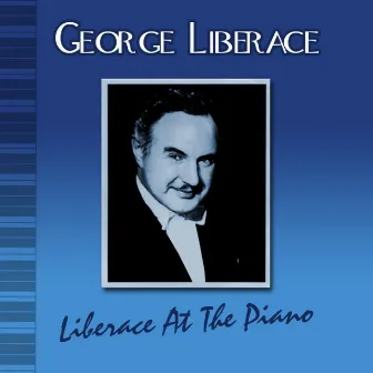 Liberace At The Piano by George Liberace