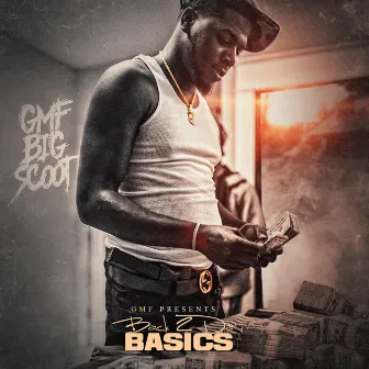 Back 2 da Basics by Scoot Da Kidd