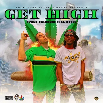 Get High by Frank Calhoune