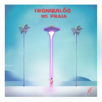 Tranquilão na Praia by Murilo França