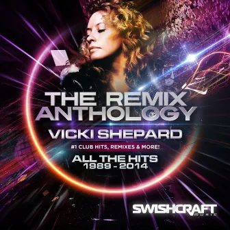 The Remix Anthology Edition by Vicki Shepard