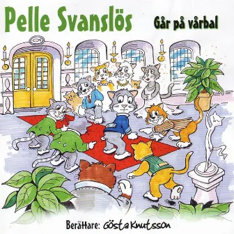 Går på vårbal by Pelle Svanslös