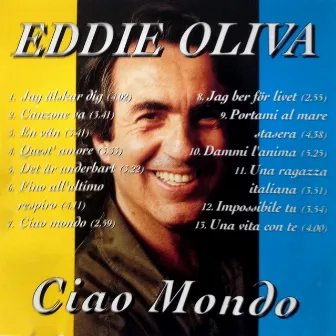 Ciao Mondo by Eddie Oliva