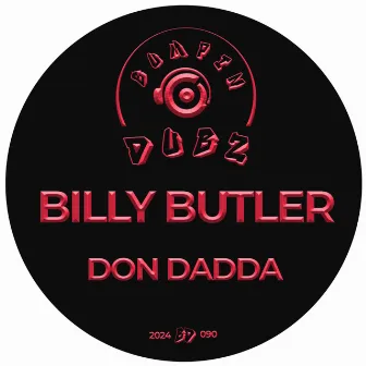 Don Dadda by Billy Butler