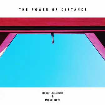 The Power of Distance by Robert Jürjendal