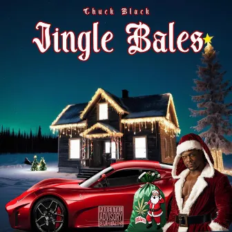 Jingle Bales by Chuck Black