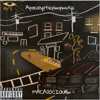 Apocalypticpimpmusic by Macadocious