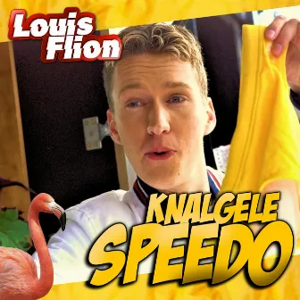 Knalgele Speedo by Louis Flion