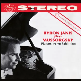 Moussorgsky: Pictures at an Exhibition - The Mercury Masters, Vol. 8 by Byron Janis