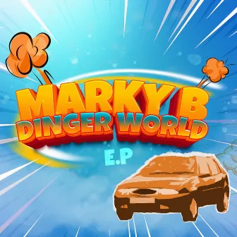 Dinger World by Marky B