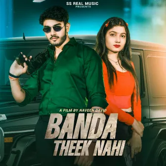 Banda Theek Nahi by Sanjana Yaduvanshi