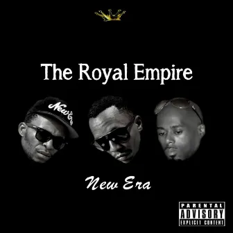 New Era by The Royal Empire