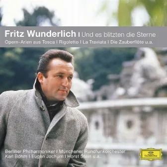 Fritz Wunderlich - Und es blitzten die Sterne by Bruno Bartoletti