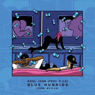 Blue Hunnids (feat. P-Lo) - Single by Kool John