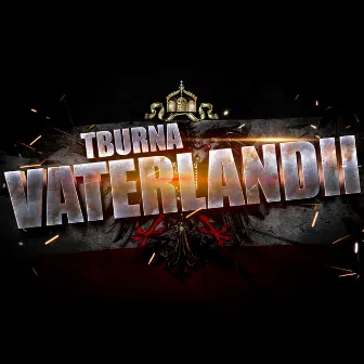 Vaterland II by TBURNA