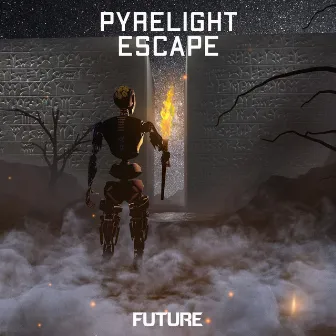 Escape by Pyrelight