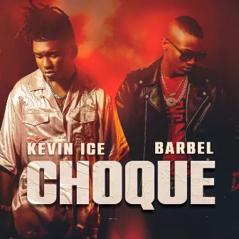 Choque by Kevin Ice