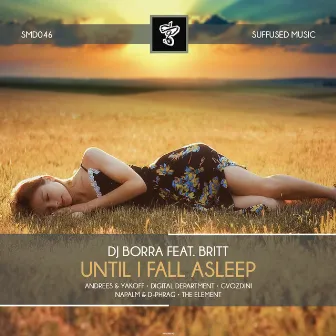 Until I Fall Asleep by DJ Borra