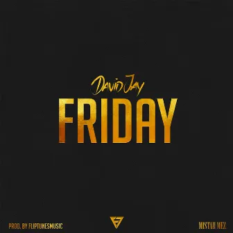 Friday (feat. Mistah Mez) by FlipTunesMusic