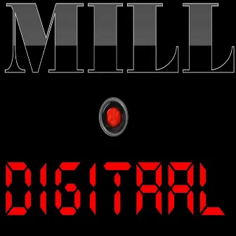 Digitaal (Extended Version) by Mill