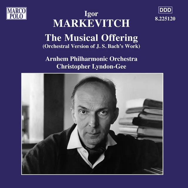 Musical Offering, BWV 1079 (orch. I. Markevitch): Allegro (with orchestral interpolations)