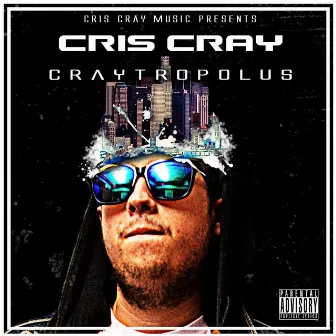 Craytropolus by Cris Cray