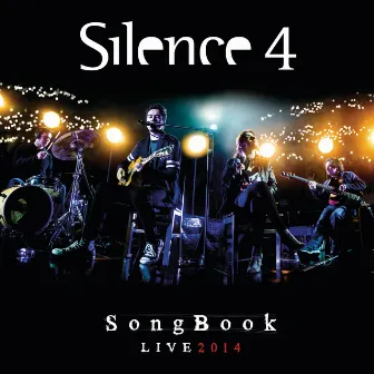 Songbook Live 2014 by Silence 4